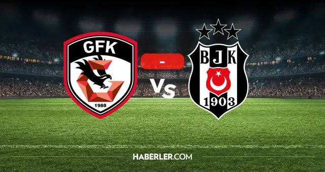 Gaziantep FK Beşiktaş maçı kaç kaç? MAÇ SONUCU! Gaziantep FK Beşiktaş golleri kim attı, canlı maç anlatımı!