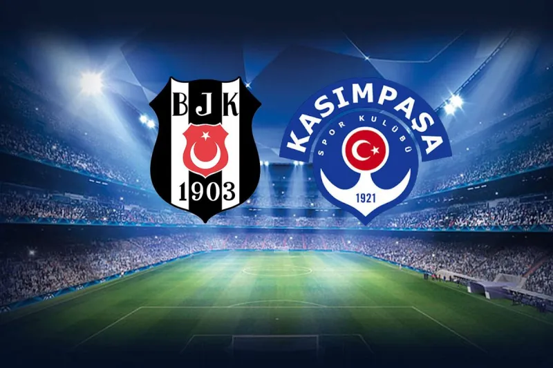 Beşiktaş-Kasımpaşa maçının ilk 11