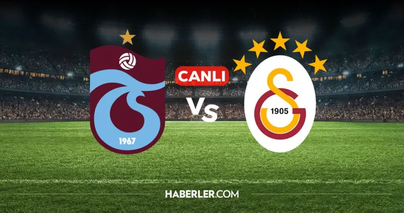 Trabzonspor Galatasaray CANLI izle! Trabzonspor Galatasaray maçı hangi kanalda, nereden izlenir?